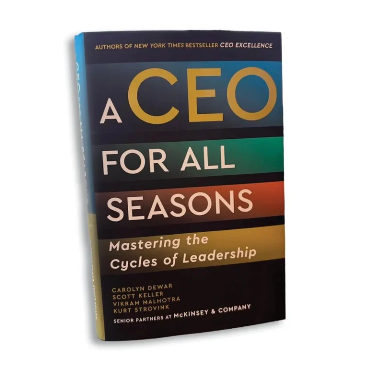A CEO for All Seasons: Mastering the Cycles of Leadership