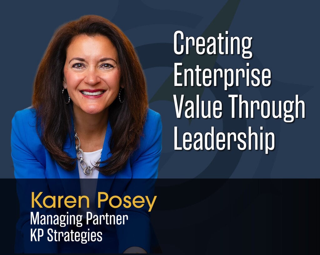Creating Enterprise Value Through Leadership
